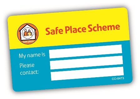 Vulnerable residents can get a Safe Place Scheme card to carry with them, with emergency contact details.